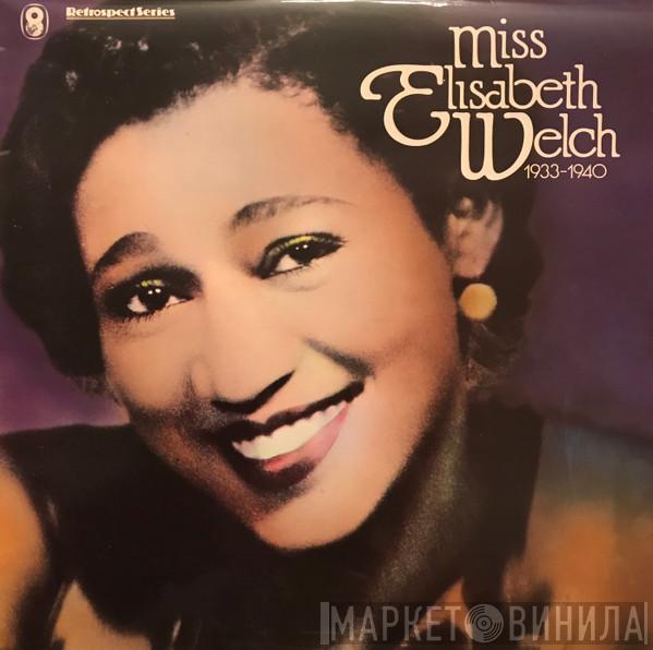 Elisabeth Welch - Miss Elisabeth Welch 1933-1940