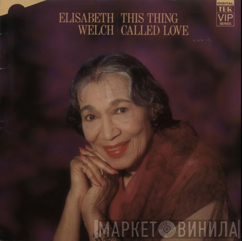 Elisabeth Welch - This Thing Called Love