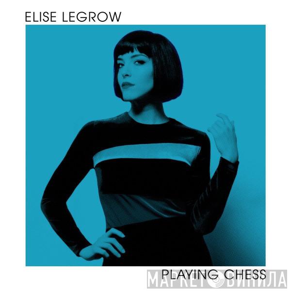 Elise Legrow - Playing Chess