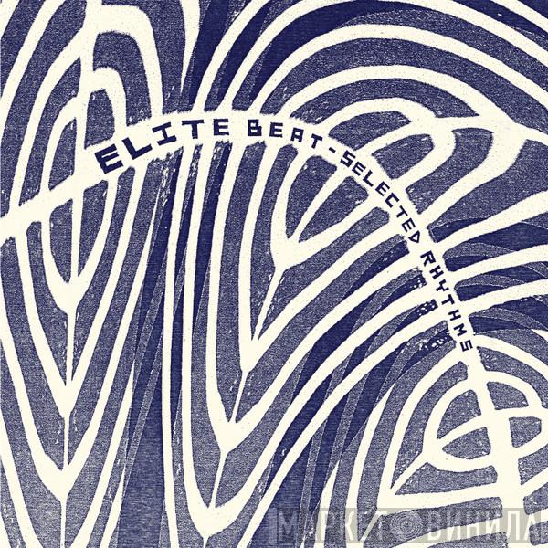 Elite Beat - Selected Rhythms