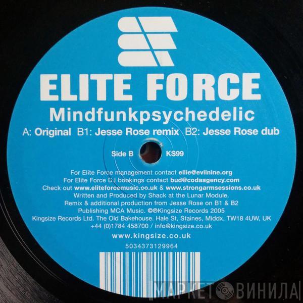 Elite Force - Mindfunkpsychedelic