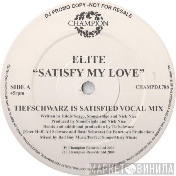 Elite  - Satisfy My Love