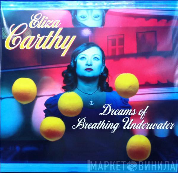 Eliza Carthy - Dreams Of Breathing Under Water