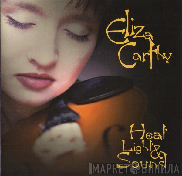 Eliza Carthy - Heat Light & Sound