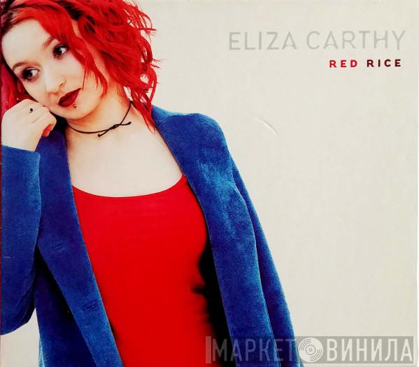 Eliza Carthy - Red Rice