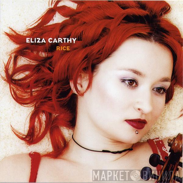 Eliza Carthy - Rice