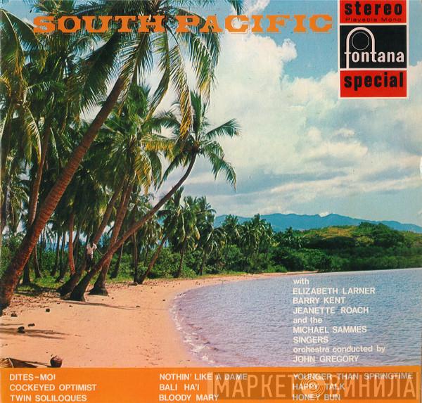 Elizabeth Larner, Barry Kent, Jeanette Roach, Mike Sammes Singers - South Pacific