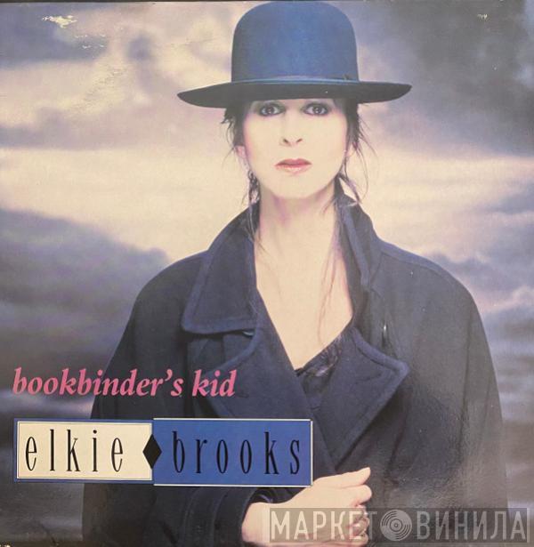 Elkie Brooks - Bookbinder's Kid