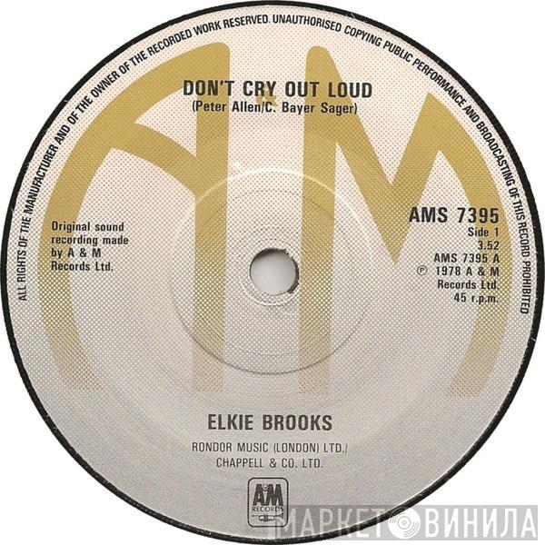 Elkie Brooks - Don't Cry Out Loud / Got To Be A Winner