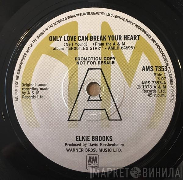 Elkie Brooks - Only Love Can Break Your Heart
