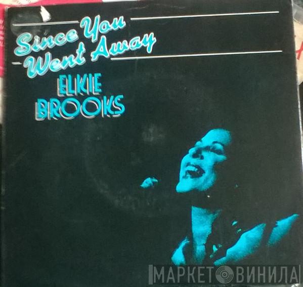 Elkie Brooks - Since You Went Away