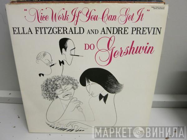 Ella Fitzgerald, André Previn - Nice Work If You Can Get It - Ella Fitzgerald And Andre Previn Do Gershwin