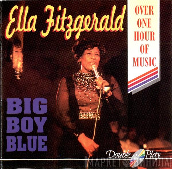  Ella Fitzgerald  - Big Boy Blue