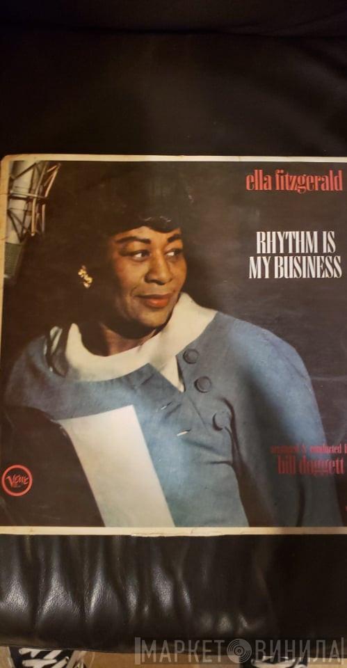 , Ella Fitzgerald  Bill Doggett  - Rhythm Is My Business