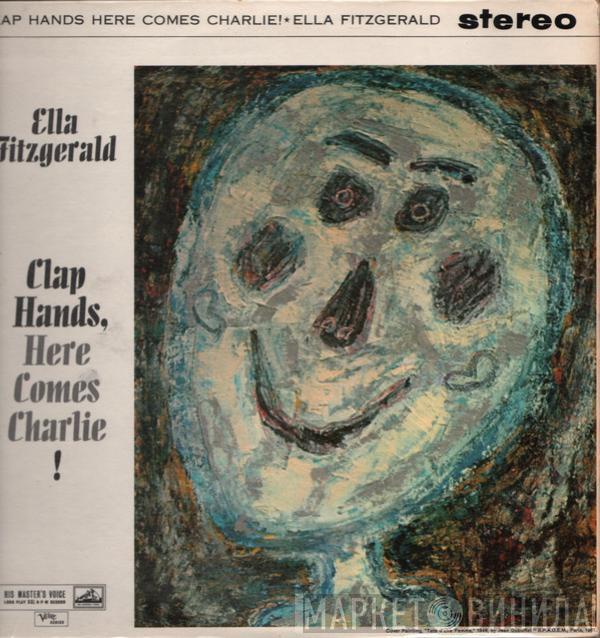  Ella Fitzgerald  - Clap Hands, Here Comes Charlie!