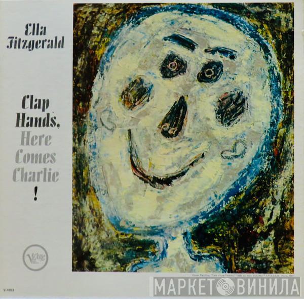  Ella Fitzgerald  - Clap Hands, Here Comes Charlie!
