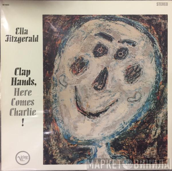  Ella Fitzgerald  - Clap Hands, Here Comes Charlie!