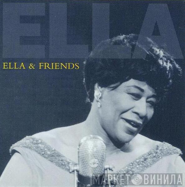  Ella Fitzgerald  - Ella & Friends