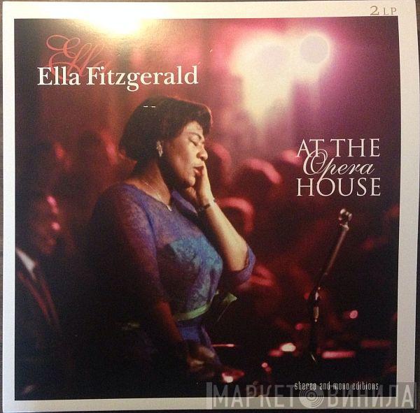 Ella Fitzgerald - Ella Fitzgerald At The Opera House