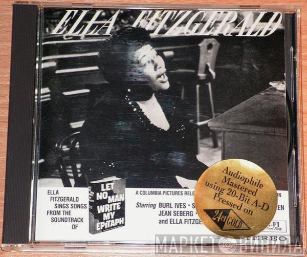  Ella Fitzgerald  - Ella Fitzgerald Sings Songs From Let No Man Write My Epitaph