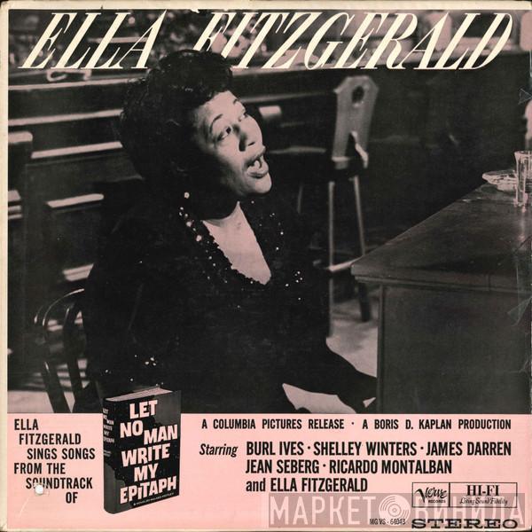  Ella Fitzgerald  - Ella Fitzgerald Sings Songs From Let No Man Write My Epitaph