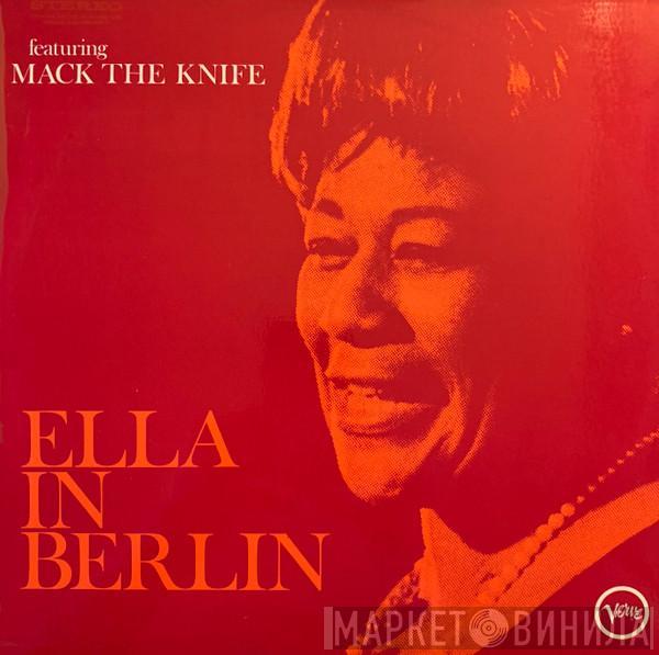 Ella Fitzgerald - Ella In Berlin Featuring Mack The Knife
