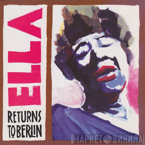Ella Fitzgerald - Ella Returns To Berlin