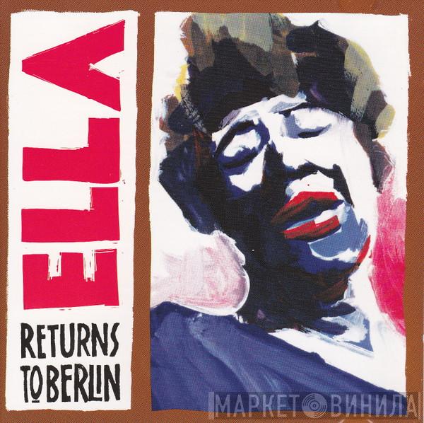  Ella Fitzgerald  - Ella Returns To Berlin