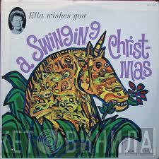  Ella Fitzgerald  - Ella Wishes You A Swinging Christmas