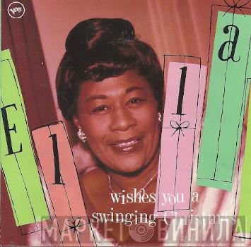  Ella Fitzgerald  - Ella Wishes You A Swinging Christmas