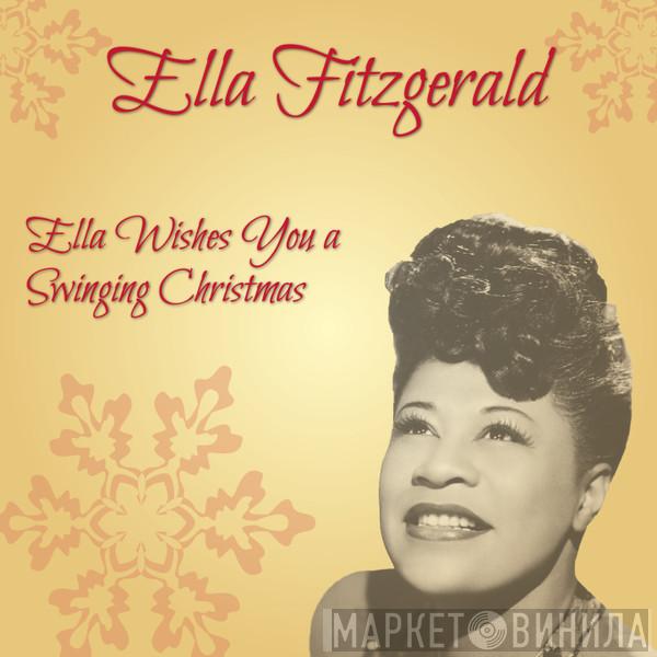  Ella Fitzgerald  - Ella Wishes You A Swinging Christmas