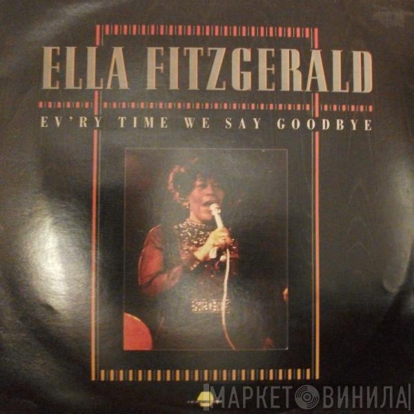 Ella Fitzgerald - Ev'ry Time We Say Goodbye