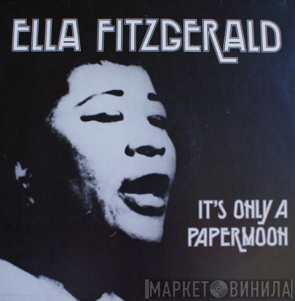 Ella Fitzgerald - It's Only A Papermoon