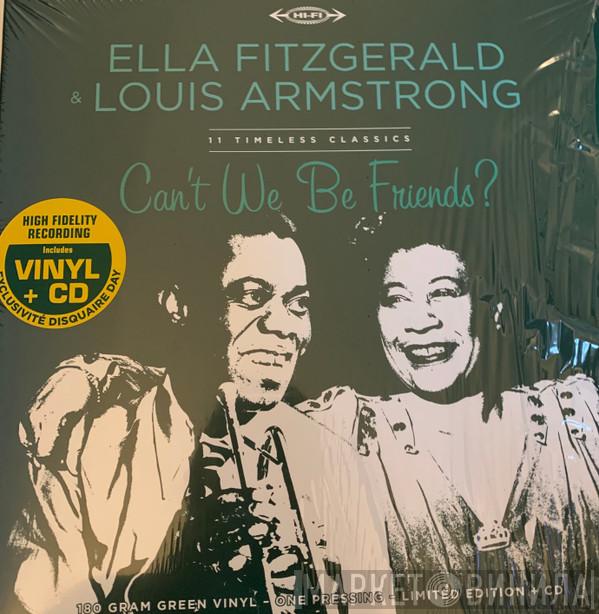 Ella Fitzgerald, Louis Armstrong - 11 Timeless Classics - Can't We Be Friends?