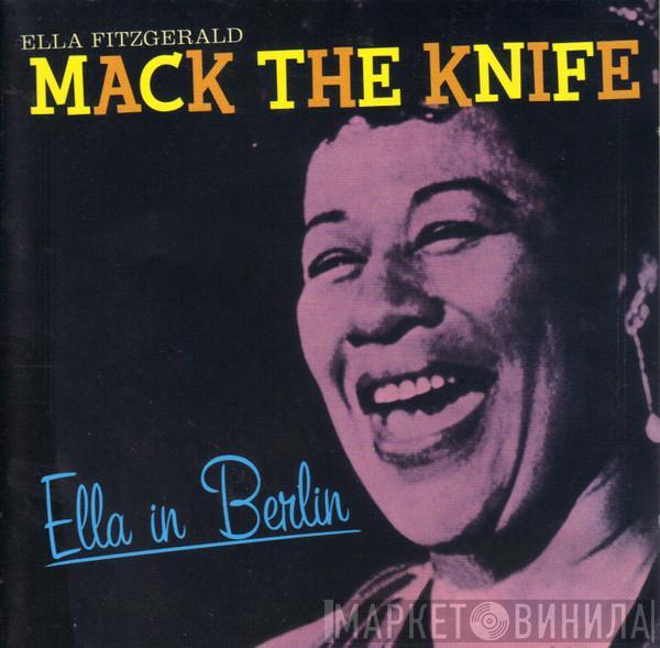  Ella Fitzgerald  - Mack The Knife - Ella In Berlin