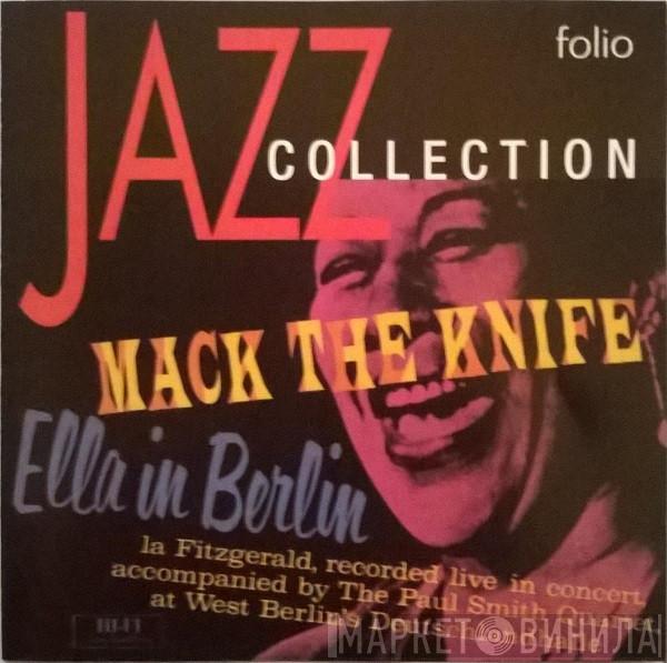 Ella Fitzgerald  - Mack The Knife - Ella In Berlin