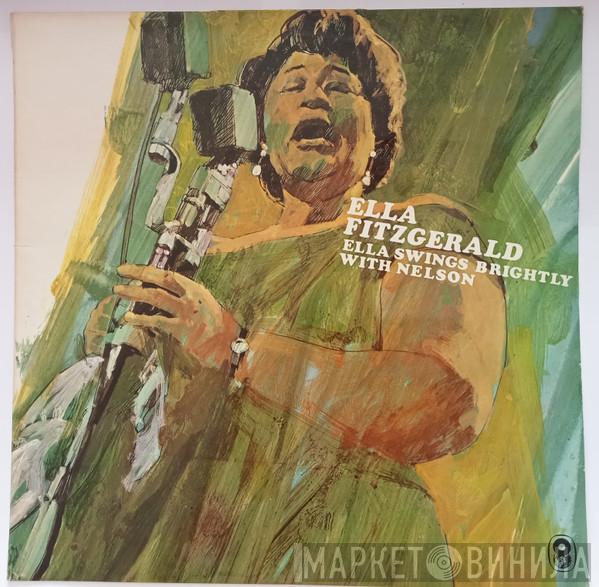 Ella Fitzgerald, Nelson Riddle And His Orchestra - Ella Swings Brightly With Nelson