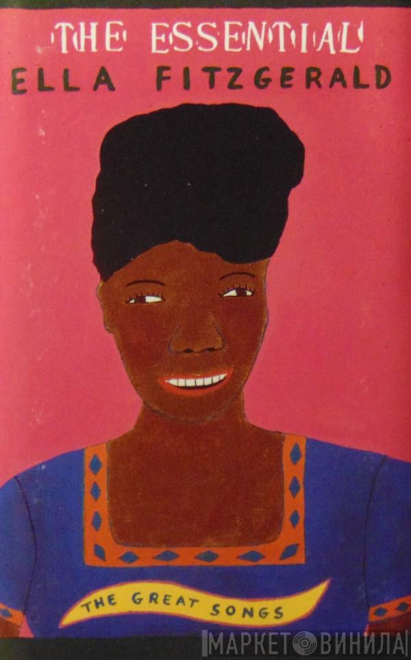  Ella Fitzgerald  - The Essential Ella Fitzgerald: The Great Songs