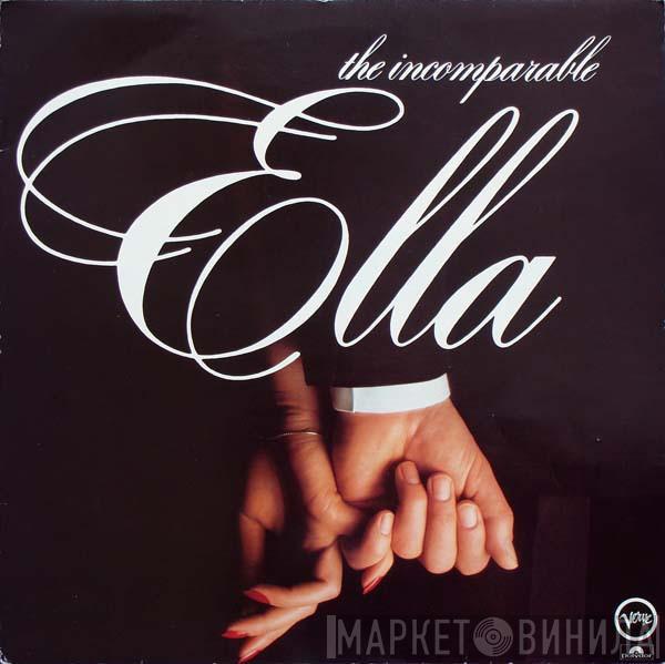 Ella Fitzgerald - The Incomparable Ella