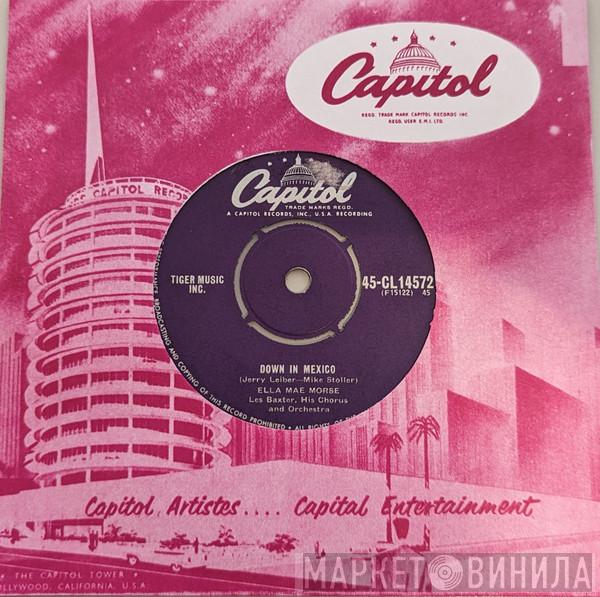 Ella Mae Morse - Down In Mexico / Rock And Roll Wedding