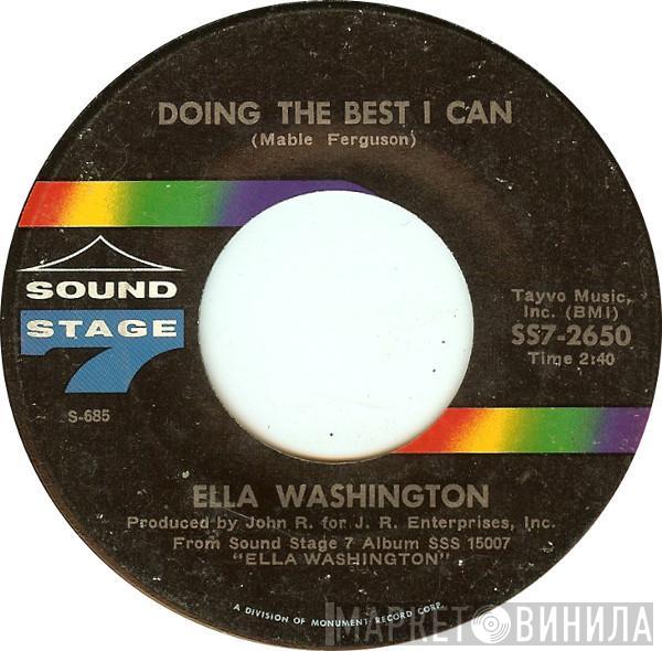 Ella Washington - Doing The Best I Can / Sweeter And Sweeter (Ray, Ray, Ray)