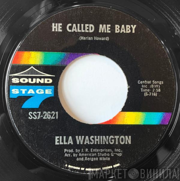 Ella Washington - He Called Me Baby / You're Gonna Cry, Cry, Cry