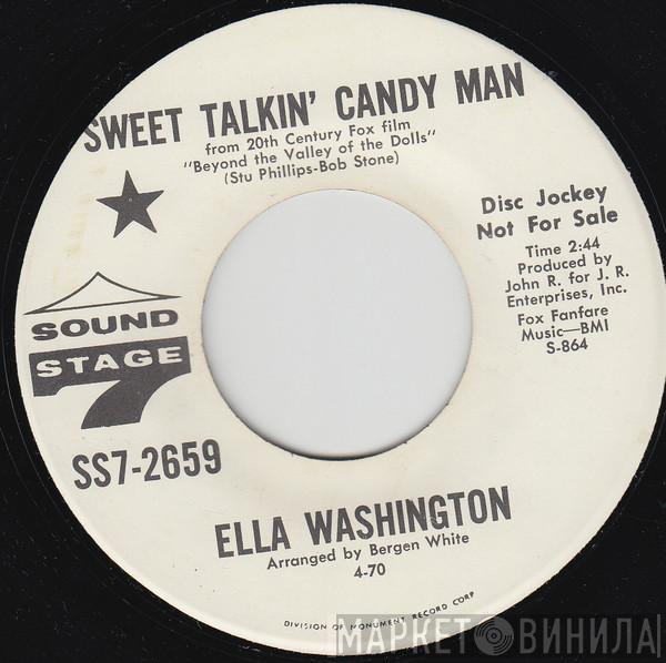 Ella Washington - Sweet Talkin Candy Man / He'll Be Back