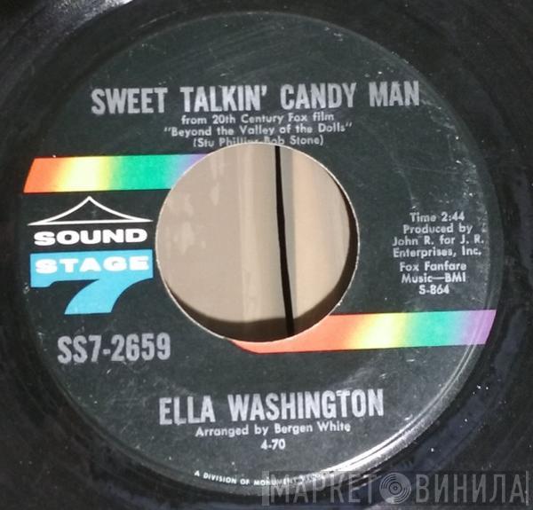 Ella Washington - Sweet Talkin Candy Man / He'll Be Back