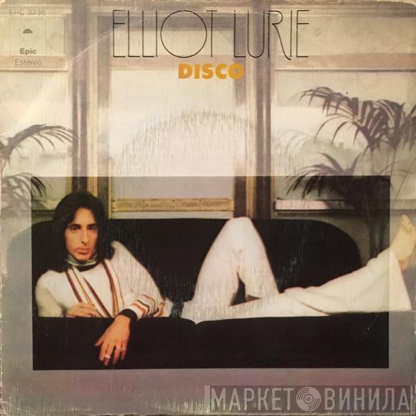 Elliot Lurie - Disco (Where You Gonna Go)