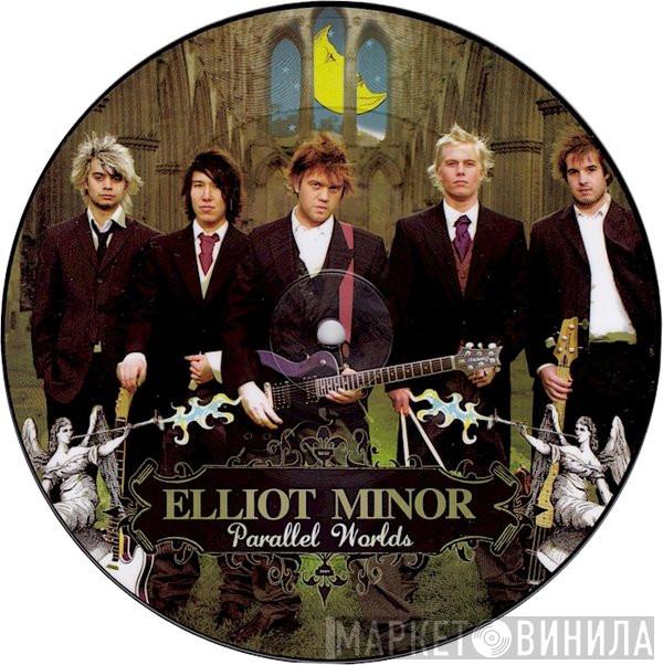 Elliot Minor - Parallel Worlds