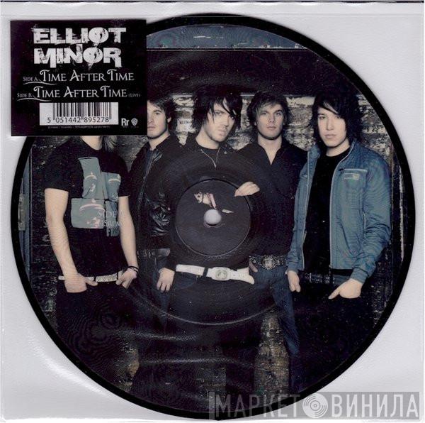 Elliot Minor - Time After Time