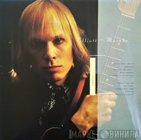 Elliott Murphy - Affairs Etc...