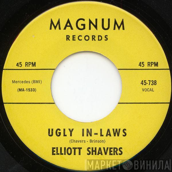 Elliott Shavers - Ugly In-Laws / Soulin' Back