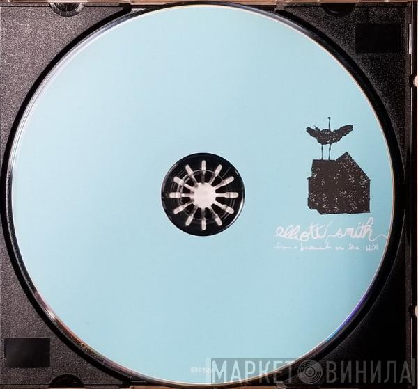  Elliott Smith  - From A Basement On The Hill